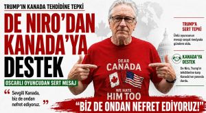 Robert De Niro’dan, Trump’ın Tehdit Ettiği Kanada’ya Destek