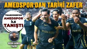Amedspor'dan tarihi zafer; Trabzonspor, Amedspor ile tanıştı