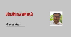 Gönlün Kaysun Dağı