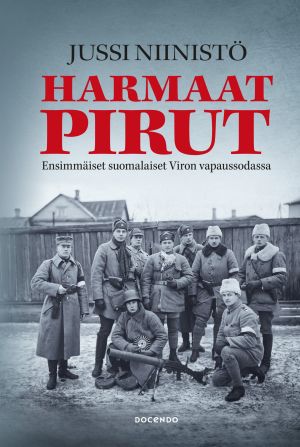 Harmaat pirut Viroa vapauttamassa