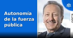 Autonomía de la fuerza pública