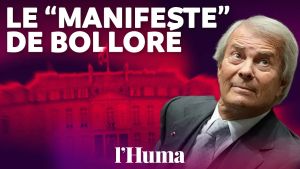 Bolloré publie son « Manifeste » pour inspirer l’extrême droite