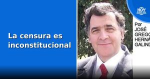 La censura es inconstitucional