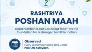 India to observe 9th Rashtriya Poshan Maah - A month long celebration of nutrition