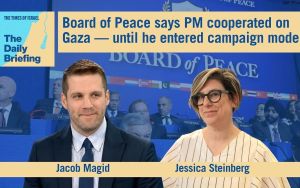 Daily Briefing Sept. 10: Board of Peace says PM cooperated on Gaza — until he entered campaign mode