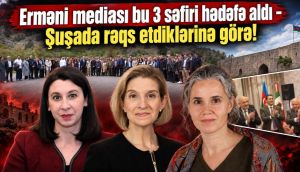 Erməni mediası Qarabağa səfər edən səfirləri həd