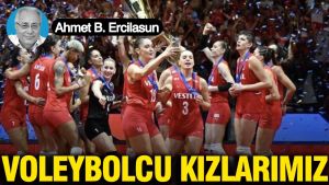 Voleybolcu kızlarımız