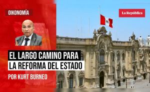 El largo camino para la reforma del Estado, por Kurt Burneo