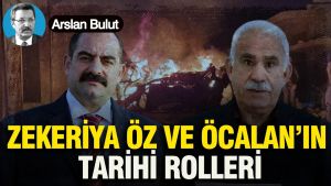 Zekeriya Öz ve Öcalan’ın tarihi rolleri