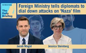 Daily Briefing Sept. 17: Foreign Ministry tells diplomats to dial down attacks on ‘NAZA’ film