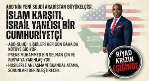 ABD, İslam Karşıtı, İsrail Yanlısı Büyükelçisi Atadı