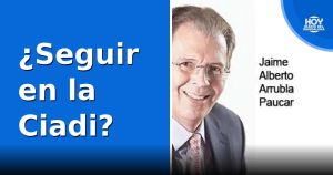 ¿Seguir en la Ciadi?
