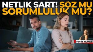 Verilen Sözler; Gerçek Sorumluluklar