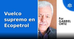 Vuelco supremo en Ecopetrol