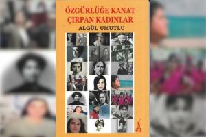 Özgürlüğe kanat çırpmak