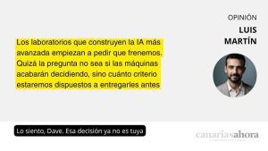 Lo siento, Dave. Esa decisión ya no es tuya
