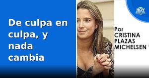 De culpa en culpa, y nada cambia