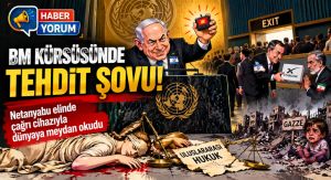 BM Kürsüsünde Gerilim: Netanyahu’dan Tehditkâr Gösteri