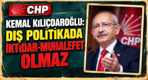 Kılıçdaroğlu, İktidar-Muhalefet Olmaz