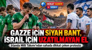 İrlanda Milli Takımı’ndan Gazze’ye Sessiz Destek: İsrail’e Sahada Protesto