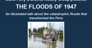 Stoke Ferry talk to revisit devastating 1947 floods that transformed the Fens
