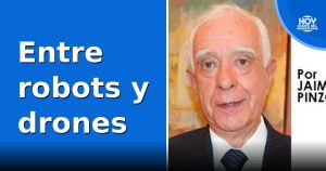 Entre robots y drones