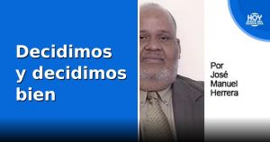 Decidimos y decidimos bien