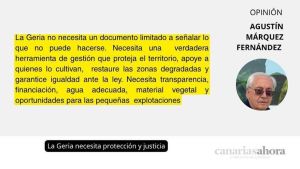 La Geria necesita protección y justicia