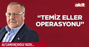 “Temiz eller operasyonu”