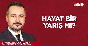 Hayat bir yarış mı?