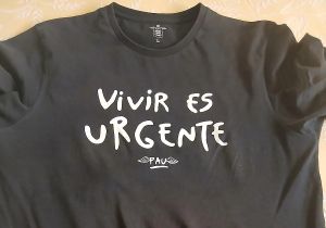 'Vivir es urgente', ya lo dijo Pau