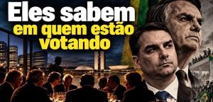 Eles sabem em quem estão votando