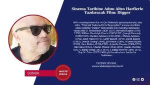 Sinema Tarihine Adını Altın Harflerle Yazdıracak Film: Digger