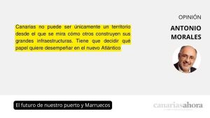 El futuro de nuestro puerto y Marruecos