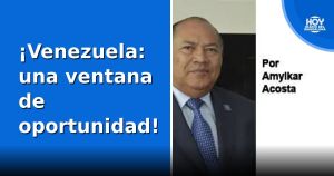 ¡Venezuela: una ventana de oportunidad!