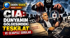 CIA: Dünyanın Gölgesindeki Teşkilat ve Cevapsız Sorular