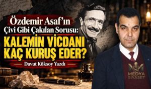 Gerçek ve Suskunluk Arasında Kalem – Davut Köksoy Yazdı
