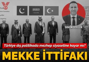 Mekke İttifakı: Türkiye dış politikada mezhep siyasetine kayar mı?