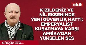 KIZILDENİZ VE NİL EKSENİNDE YENİ GÜVENLİK HATTI: EMPERYALİST KUŞATMAYA KARŞI AFRİKA’DAN YÜKSELEN SES