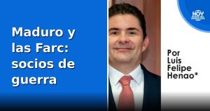Maduro y las Farc: socios de guerra