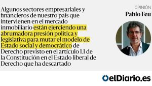 El mercado inmobiliario está desdibujando la Constitución