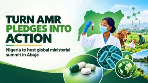Ahead Of Global Summit Nigeria Calls On The World To Turn AMR Pledges Into Action – OpEd