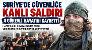 Suriye’de Devriye Güçlerine Kalleş Saldırı