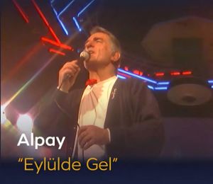 “Bir ömrün gençliği, bir gençliğin hatırası, dilden dile şarkıların yorumcusuydu” ALPAY